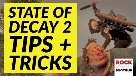 10 State Of Decay 2 Tips And Tricks For Survival – Survival Enquirer