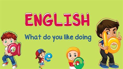 English | What do you like doing? - YouTube