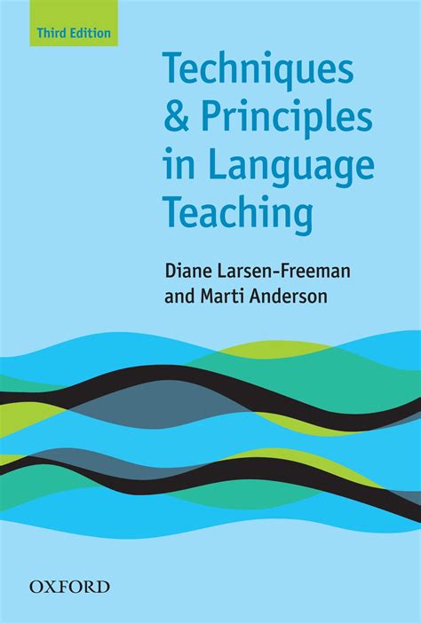 Techniques and Principles in Language Teaching 3rd edition - Oxford Handbooks for Language ...