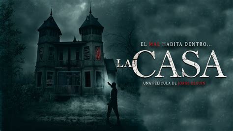 Reseña| La Casa: Un visceral filme que refleja la oscuridad social - La ...