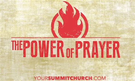Power of Prayer – Pt. 3 – Your Summit Church