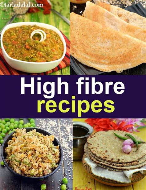 High Fiber Recipes, Indian Fibre Rich Recipes, Veg Healthy | Recetas, Fibra