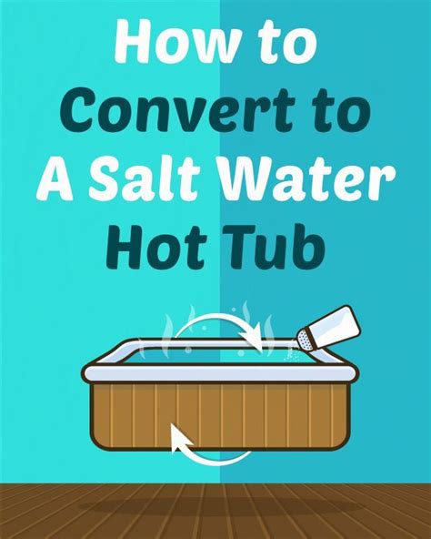 Salt Water Hot Tubs: How to Convert Your Spa and Use Fewer Chemicals | Saltwater hot tub, Hot ...