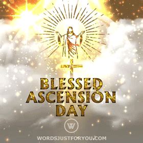 Blessed Ascension Day Gif - 7598 » WordsJustforYou.com - Original Creative Animated GIFs