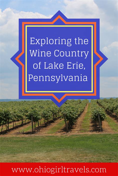 Lake Erie Wine Country - Ohio Girl Travels