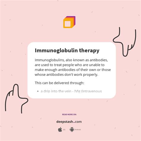 Immunoglobulin therapy - Deepstash