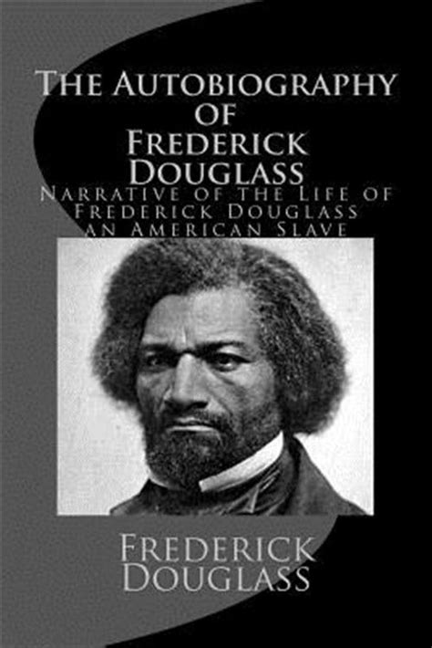 The Autobiography of Frederick Douglass | by Rafael Medina | Medium