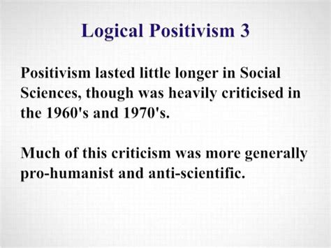 Logical Positivism in Social Sciences