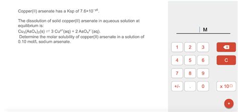 Solved Copper(ll) arsenate has a Ksp of 7.6x10236 The | Chegg.com