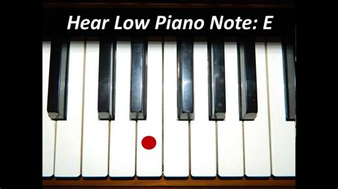 Hear Piano Note - Low E - YouTube