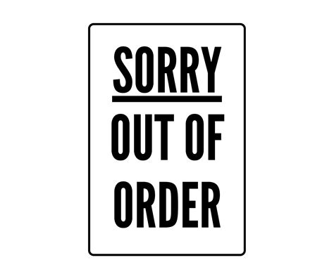 Sorry Out Of Order Sign Printable: Printable Templates (Free PDF Downloads)