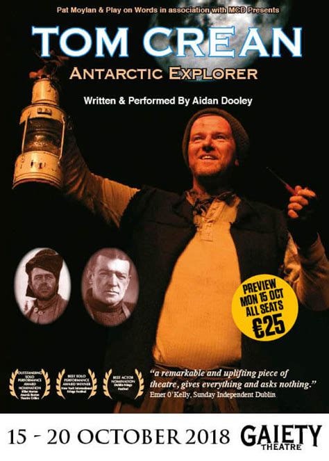 Tom Crean – Antarctic Explorer - The Gaiety Theatre