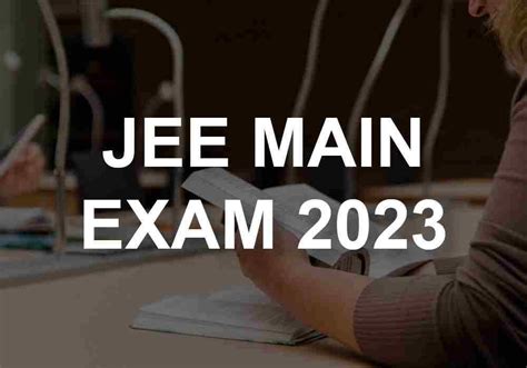 JEE Main Exam 2023 | Application Form, Exam Dates | EnggKatta