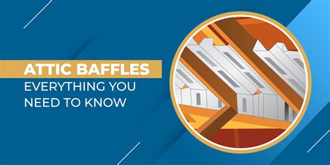 Attic Baffles 101: A Simple Guide for Proper Ventilation