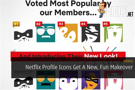 Netflix Profile Icons Get A New, Fun Makeover – Pokde.Net