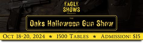 Oaks, PA Halloween Gun Show 2024- Sunday - October 20, 2024 Pennsylvania Gun Shows | Get Tickets ...