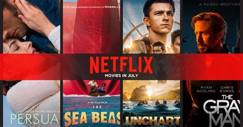 The Best Movies Coming to Netflix in July 2022