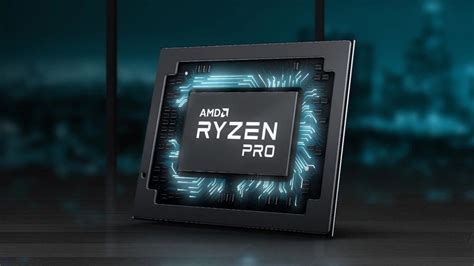 AMD has new, high-performance mobile Ryzen Pro processors coming | TechRadar