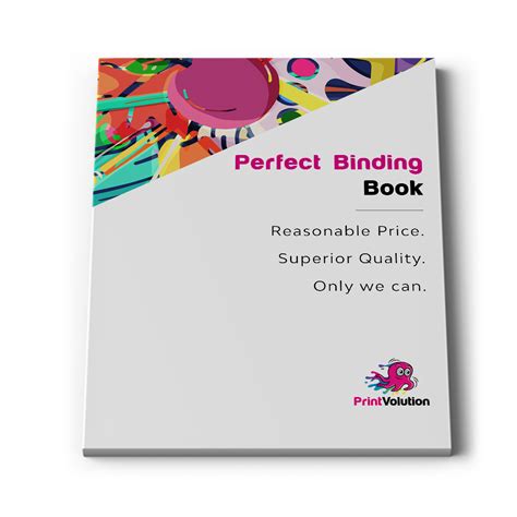 Perfect binding books to suit every budget and style - PrintVolution