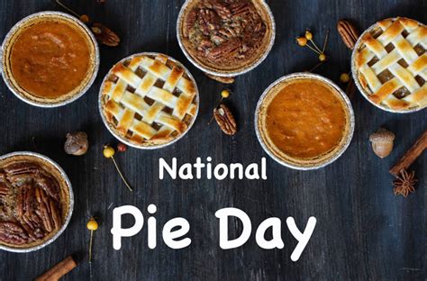 National Pie Day 2023 Deals, Images, Meme, Quotes, GIF, Pic, Captions - Technewssources.com