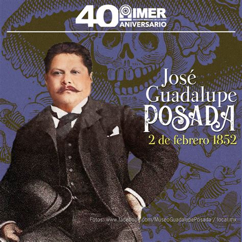 2 de febrero de 1852: Nace el grabador José Guadalupe Posada – IMER