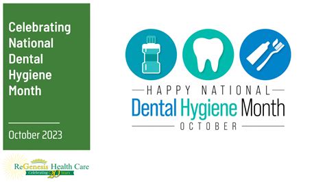 A Complete Guide to National Dental Hygiene Month - Community Health Center - ReGenesis Health ...