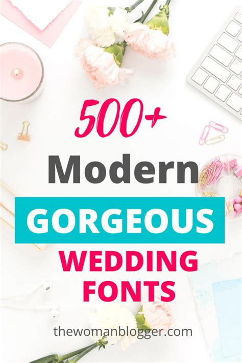 500+ Gorgeous Modern Wedding Fonts - The Woman Blogger