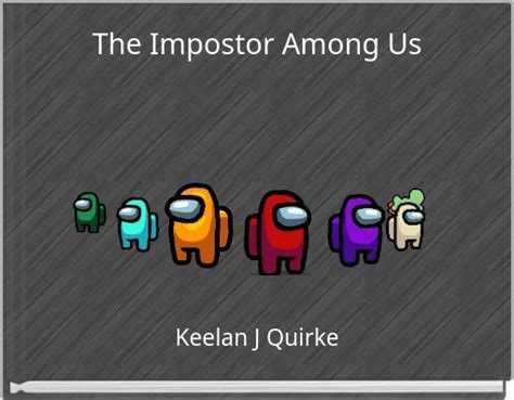 "The Impostor Among Us" - Free stories online. Create books for kids | StoryJumper