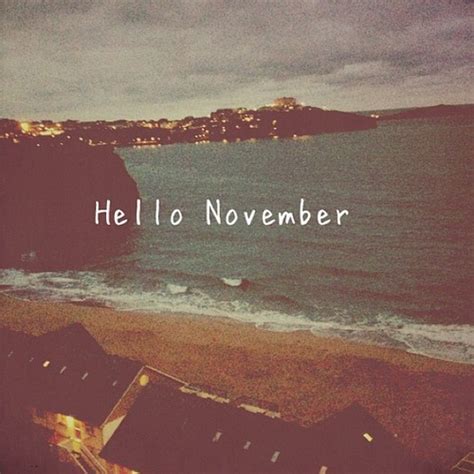 Hello November Pictures, Photos, and Images for Facebook, Tumblr ...