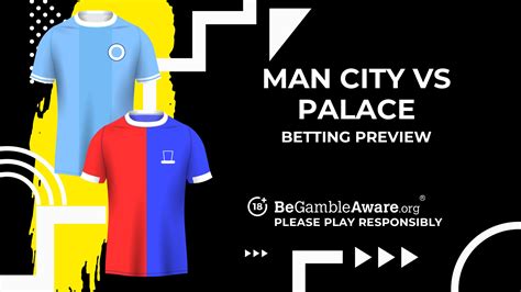 Manchester City vs Crystal Palace prediction, odds and betting tips ...
