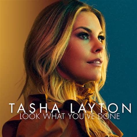 Music News | Tasha Layton Releases Latest Single 'Look What You've Done ...