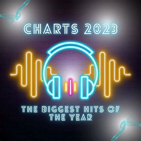 Charts 2023 – The Biggest Hits Of The Year (2023) - Pop - Best Dj Mix