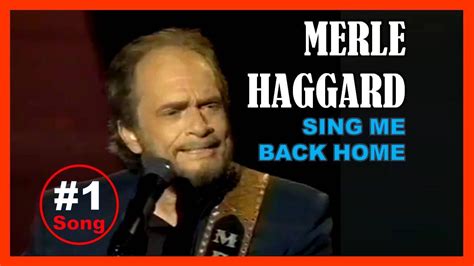 MERLE HAGGARD - Sing Me Back Home - YouTube