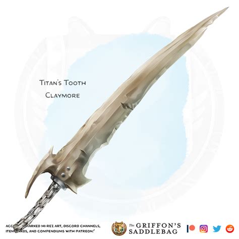 {The Griffon's Saddlebag} Titan's Tooth Claymore | Weapon (greatsword): TheGriffonsSaddlebag ...