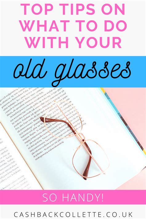 What Can I Do With Old Glasses? - Cashback Collette