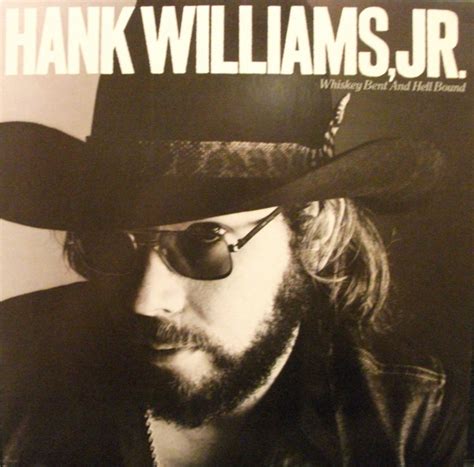 Hank Williams, Jr.* - Whiskey Bent And Hell Bound (1979, SP - Specialty ...