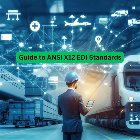 ANSI X12 EDI Standards: An In-Depth Guide