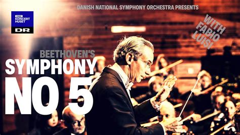 Symphony No. 5 - Beethoven // Danish National Symphony Orchestra & Fabio Luisi (Live) - YouTube