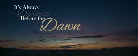 It's Always Darkest Before the Dawn – Christian Womanhood