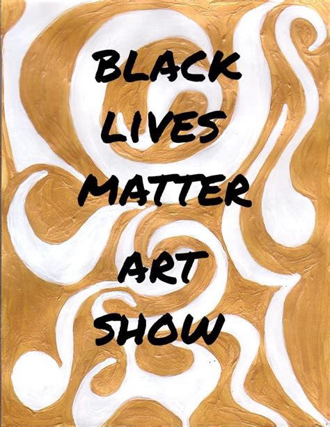 Occupy Art: Black Lives Matter Art Show Went To The Living Gallery