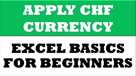 How to change value to CHF currency format in Excel | Excel Basics - YouTube