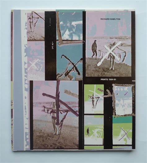 Richard Hamilton. Prints A complete catalogue of graphic works 1939-83 ...