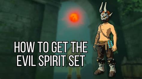 How to Get the Evil Spirit Armor Set in Zelda: Tears of the Kingdom