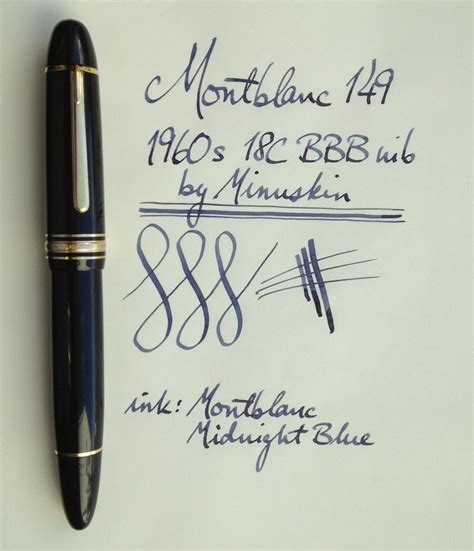 Montblanc 149 with. Greg Minuskin BBB nib. Nice expressive nib and ...