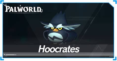 Hoocrates Location, How to Breed, and Drops | Palworld｜Game8