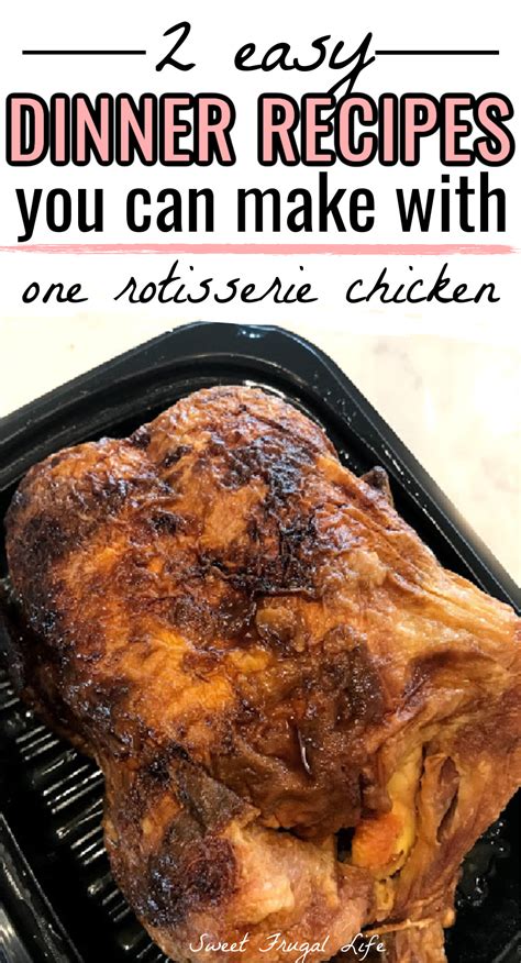 What To Do With A Costco Rotisserie Chicken - Sweet Frugal Life