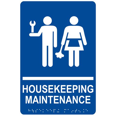 ADA Housekeeping Maintenance Braille Sign RRE-845_WHTonBLU Wayfinding