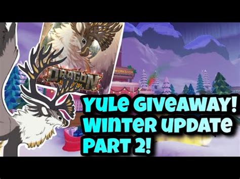 YULEREINN GIVEAWAY + SHOWCASE! WINTER PART 2 IS HERE! (Dragon ...