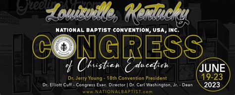 117th Annual Session of the National Baptist Congress of Christian ...