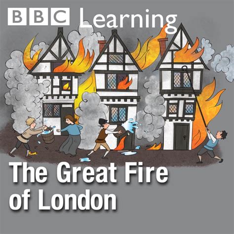 1: Samuel Pepys and the Great Fire of London - Part 1 - The Great Fire of London | Ximalaya ...